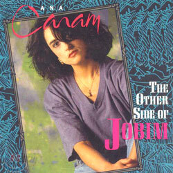 Ana Caram - The Other Side Of Jobim