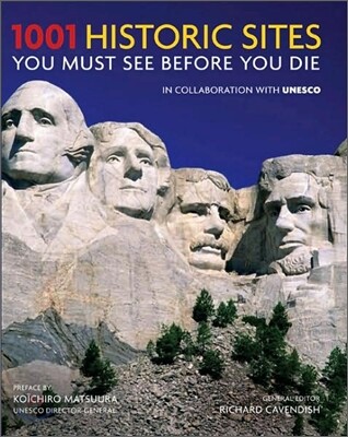 1001 Historic Sites You Must See Before You Die