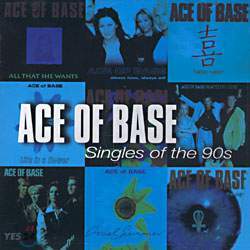 Ace Of Base - Singles Of The 90s (Best Of Best 캠페인 Vol.3)