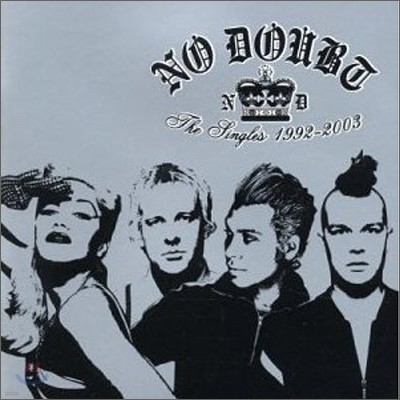 No Doubt - The Singles 1992-2003 (Best Of Best ķ Vol.3)