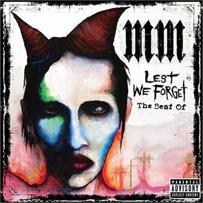 Marilyn Manson - Lest We Forget: The Best Of (Best Of Best ķ Vol.3)