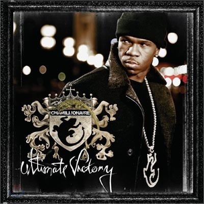 Chamillionaire - Ultimate Victory