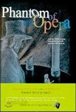 Phantom of the Opera 오페라의 유령