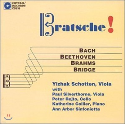 Yizhak Schotten  / 亥 /  / 긴: ö ǰ (Bratsche! - J.S. Bach / Beethoven / Brahms / Bridge)