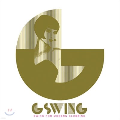 G-Swing - Swing For Modern Clubbing