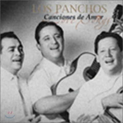 Los Panchos - Canciones De Amor