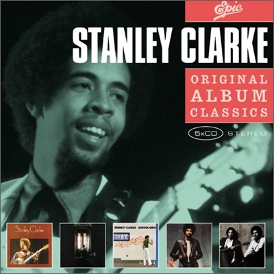 Stanley Clarke - Original Album Classics: Jazz Series