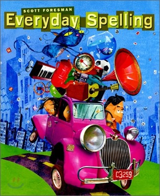 Scott Foresman Everyday Spelling 8 : Student Book (2008)