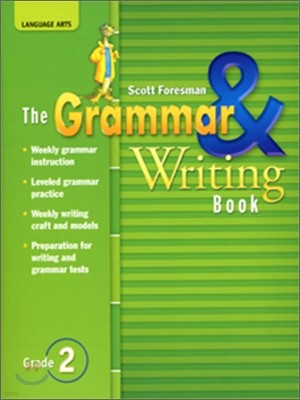 Scott Foresman Reading Street 2 : Grammar & Writing Book (2007)