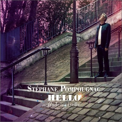 Stephane Pompougnac - Hello Mademoiselle