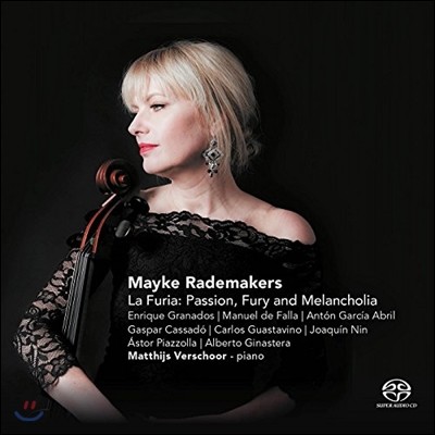 Mayke Rademakers ΰ ƾ Ƹ޸ī ÿ ǰ: г- & г-ݸ - ׶󳪵, ľ, Ǿ (La Furia- Passion, Fury and Melancholia: Granados, Falla, Cassado, Piazzolla)