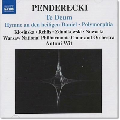 Antoni Wit 펜데레츠키: 테 데움, 현을 위한 샤콘느 (Penderecki : Te Deum)