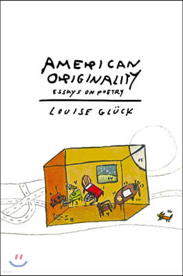 American Originality: Essays on Poetry