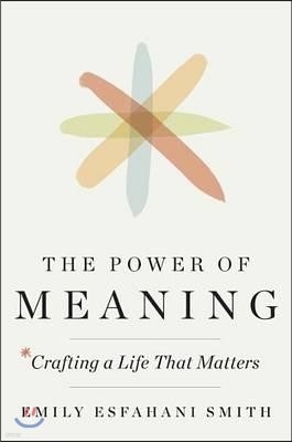 The Power of Meaning