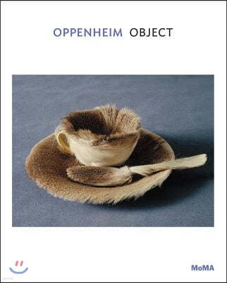 Oppenheim: Object: MoMA One on One Series