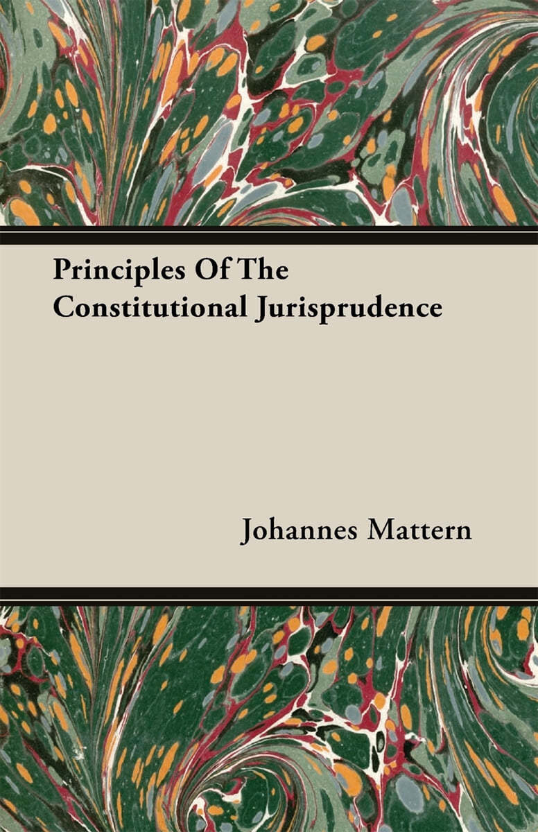 Principles of the Constitutional Jurisprudence