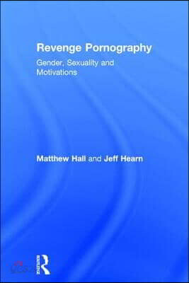Revenge Pornography