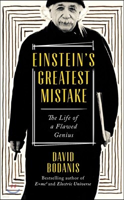 Einstein's Greatest Mistake