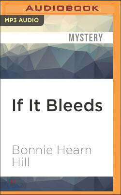 If It Bleeds