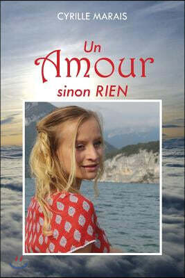 Un Amour Sinon Rien