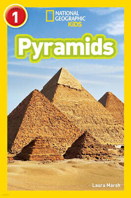 National Geographic Kids Readers Level 1 : Pyramids