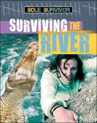 Surviving the River