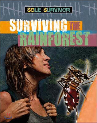 Surviving the Rainforest