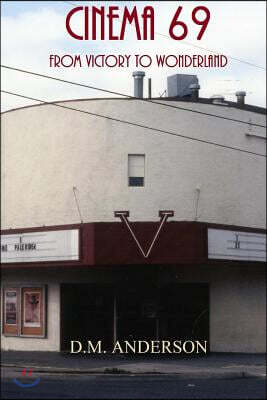 Cinema 69: From Victory to Wonderland