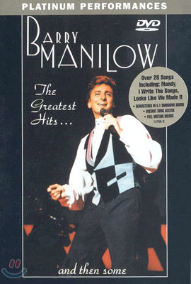 Barry Manilow - The Greatest Hits...And Then Some