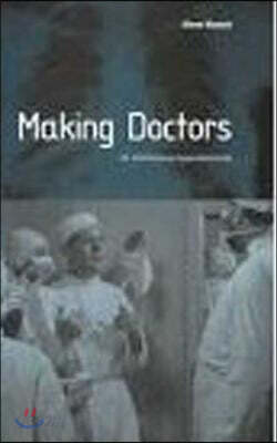 Making Doctors