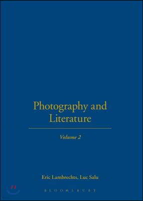 Photography and Literature: Volume 2