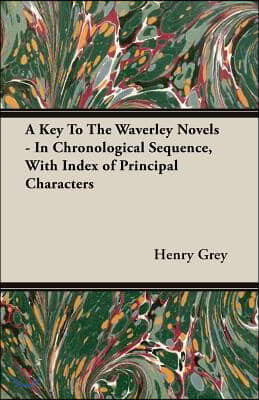 A Key To The Waverley Novels