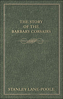 The Barbary Corsairs