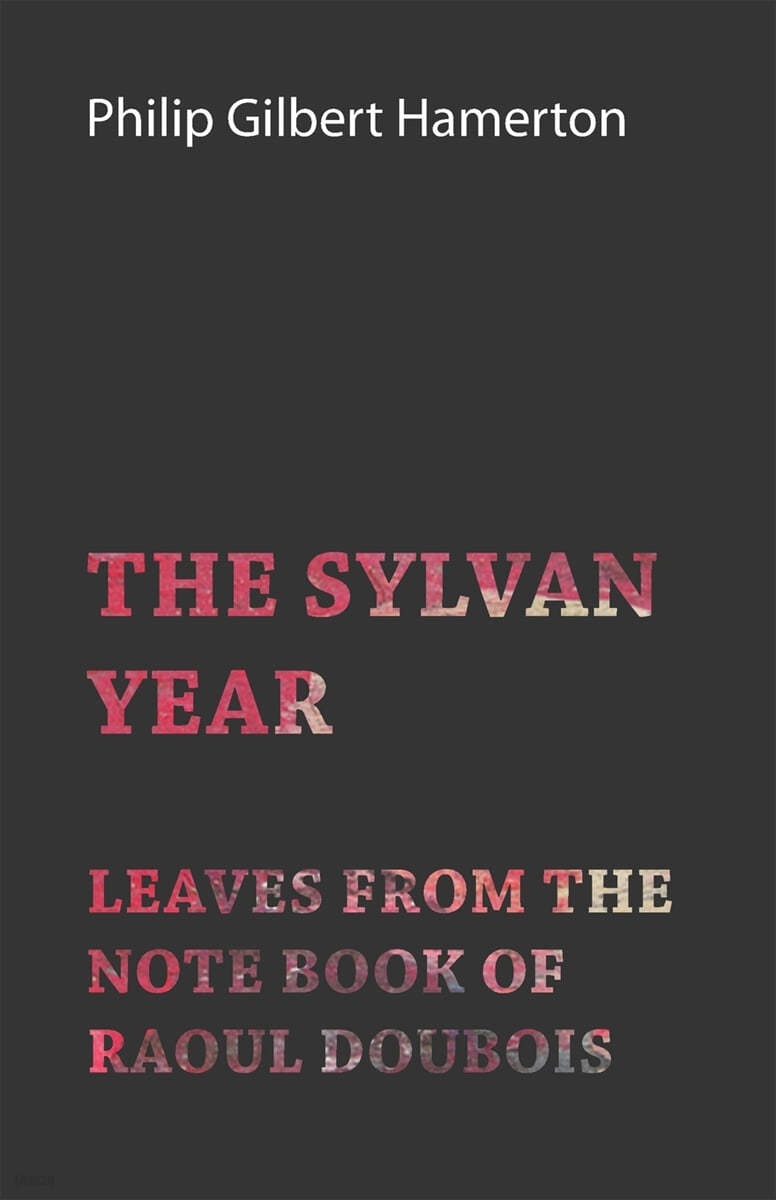 The Sylvan Year