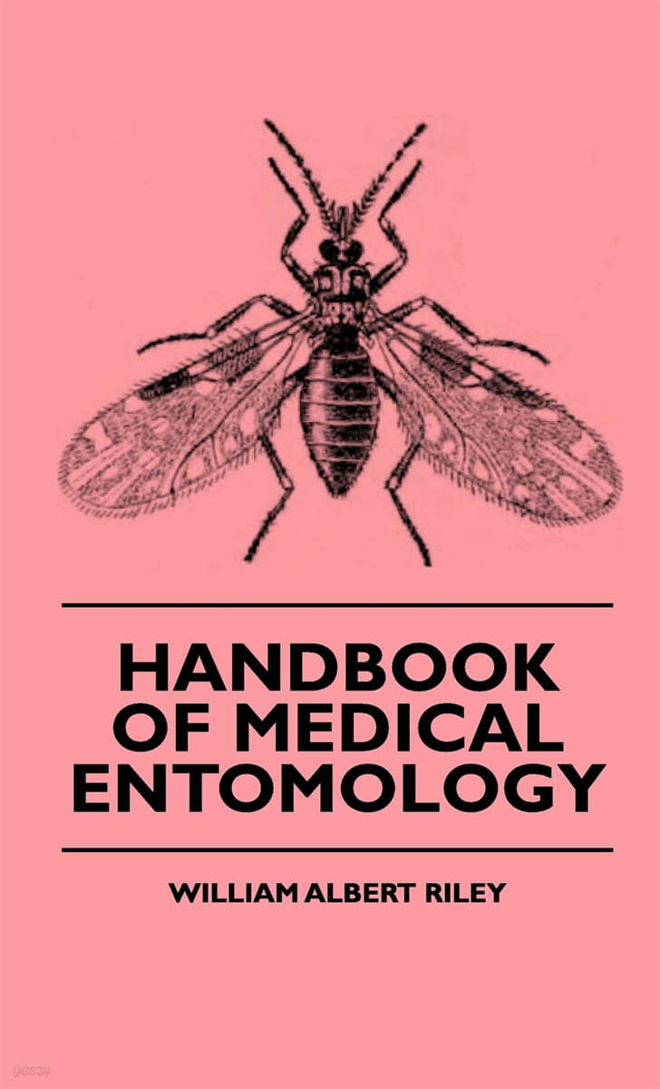 Handbook Of Medical Entomology - 예스24