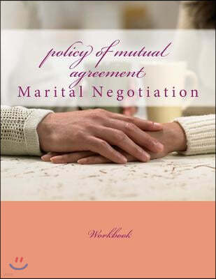 policy of mutual agreement