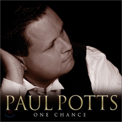 Paul Potts ( ) - One Chance