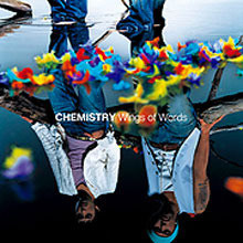 [중고] Chemistry (케미스트리) / Wings of Words (일본반)