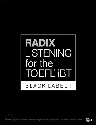 RADIX LISTENING for the TOEFL iBT