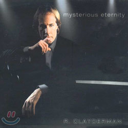 Richard Clatderman - Mysterious Eternity