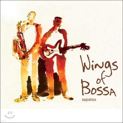 Sapatos - Wings of Bossa (Best 1)