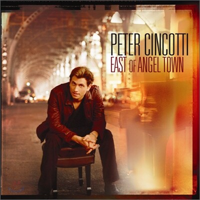 Peter Cincotti - East of Angel Town