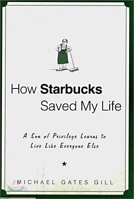 How Starbucks Saved My Life