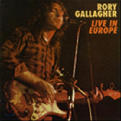 Rory Gallagher — Live In Europe (Limited Edition) 앨범 커버