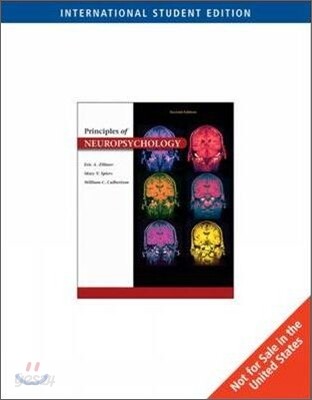 Principles of Neuropsychology, 2/E (IE)