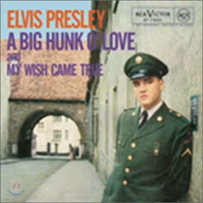 Elvis Presley - A Big Hunk Of Love