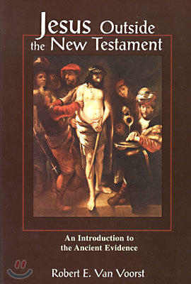 Jesus Outside the New Testament: An Introduction to the Ancient Evidence