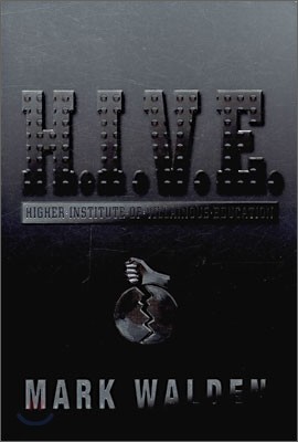 H.I.V.E.: Higher Institute of Villainous Education