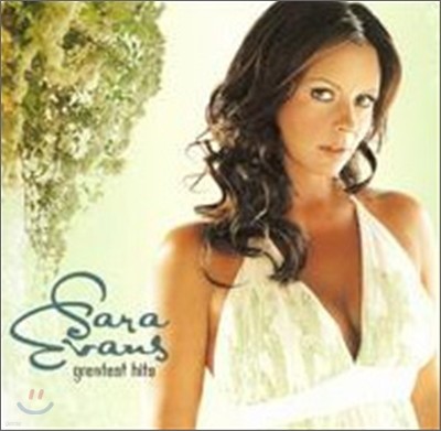 Sara Evans - Greatest Hits