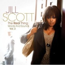 Jill Scott - The Real Thing: Words And Sounds Vol.3